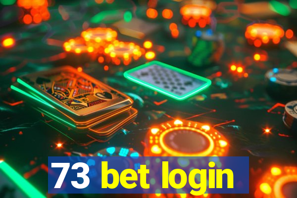 73 bet login